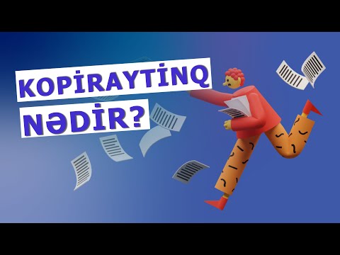 Video: Kopirayterlər əlavə işdən azaddırlar?