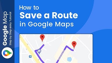 How to save a route on google maps 2024 (Step-by-Step Guide)