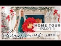 CHRISTMAS HOME TOUR 2020 | PART 1 | Living Room Decorating Ideas