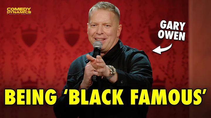 Best of Gary Owen: Black Famous - Stand-Up Comedy