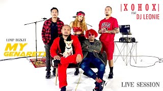 My Generation - IXOHOXI x DJ LEONIE【LIVE SESSION COVER】