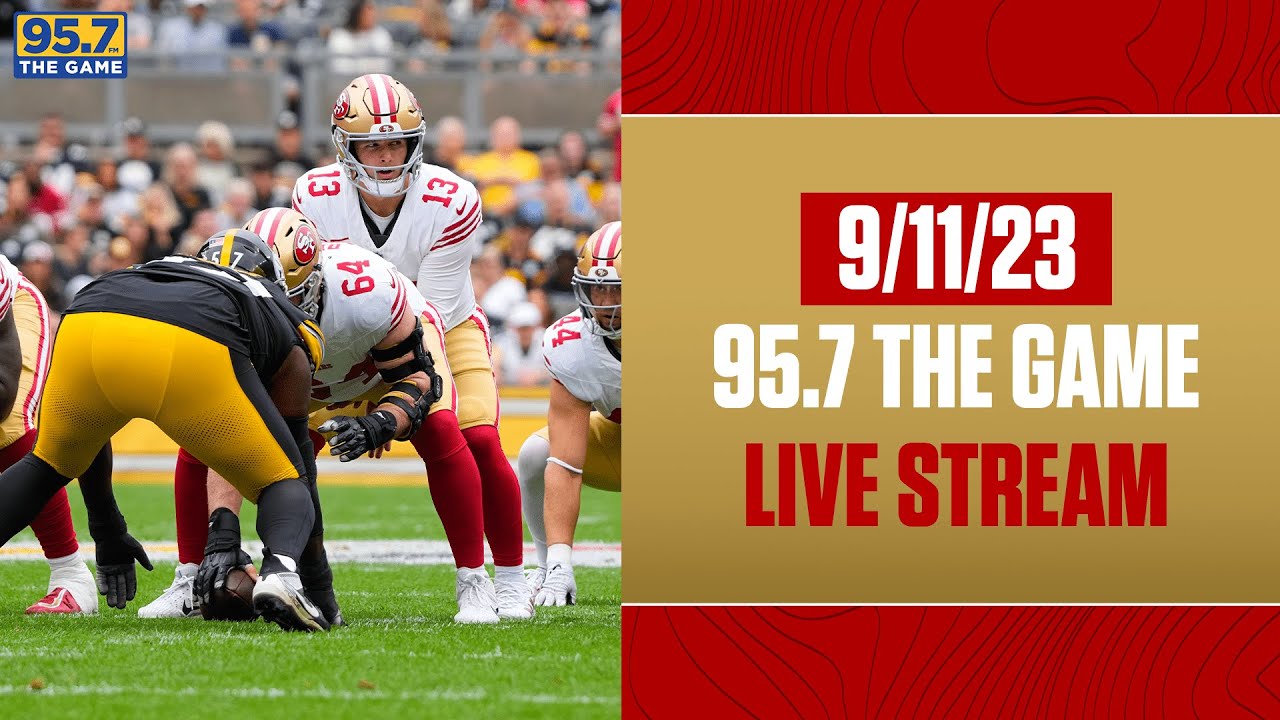 49ers Drop The Hammer On The Steelers 95.7 The Game Live Stream