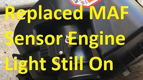 What to Do After Replacing Mass Air Flow Sensor and Engine Light Still On  Code Will Not Clear