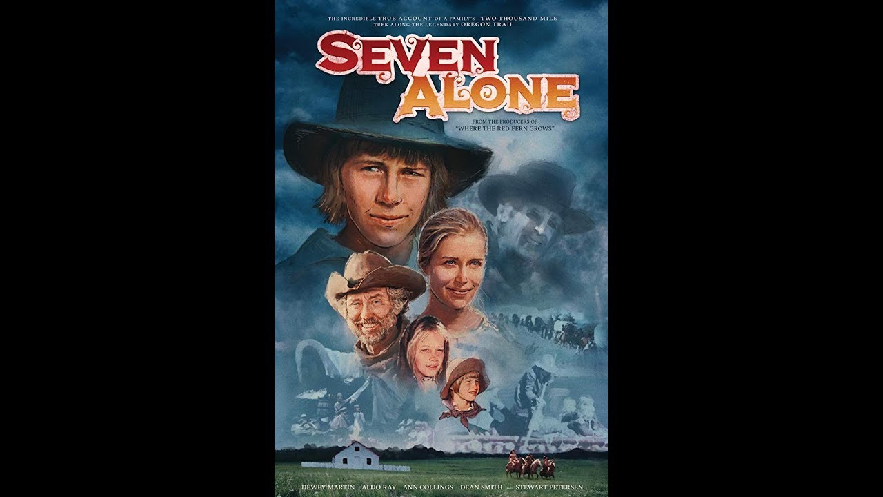 Seven Alone * Western Legends * Watchfree * Western *