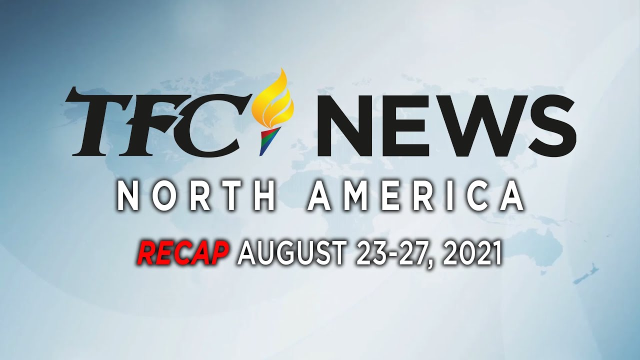 TFC News Now North America Recap | August 23-27, 2021