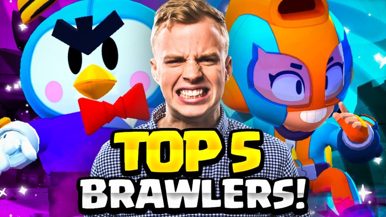 The Top 5 Brawlers In Brawl Stars February 2020 Youtube - brawl stars 3 best brawlers