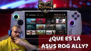 ¿QUE ES ASUS ROG ALLY Y DONDE COMPRAR LOS JUEGOS?