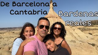 De Barcelona a Cantabria. Bardenas Reales y cuevas.