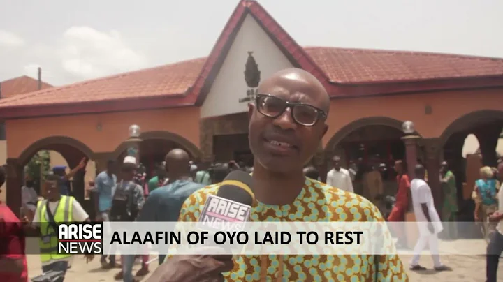 ALAAFIN LAID TO REST - ARISE NEWS REPORT