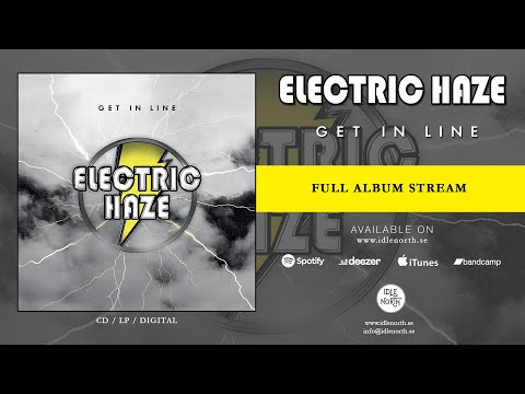 Electric Haze - Get In Line (Full album stream)
