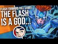 Flash Forward "Flash Becomes a God" - Full Story | Comicstorian