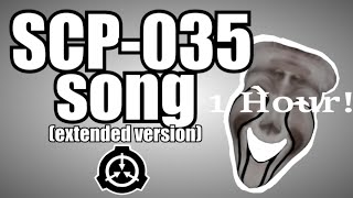 SCP 035 Song (Possessive Mask) 1 HOUR