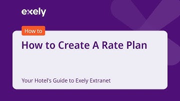 How to Create A Rate Plan - Your Hotel