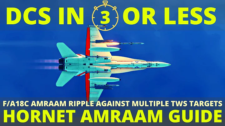 DCS Hornet AMRAAM Ripple - F/A18C AIM-120 AMRAAM TWS Technique - DCS in 3 Or Less