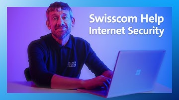 Das ist Internet Security - Swisscom Help