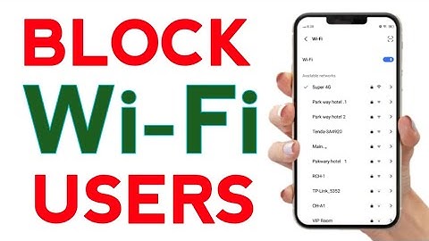 How to Block Wi-Fi User on Android