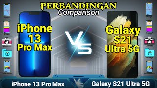 Perbandingan iPhone 13 Pro Max vs Samsung Galaxy S21 Ultra 5G
