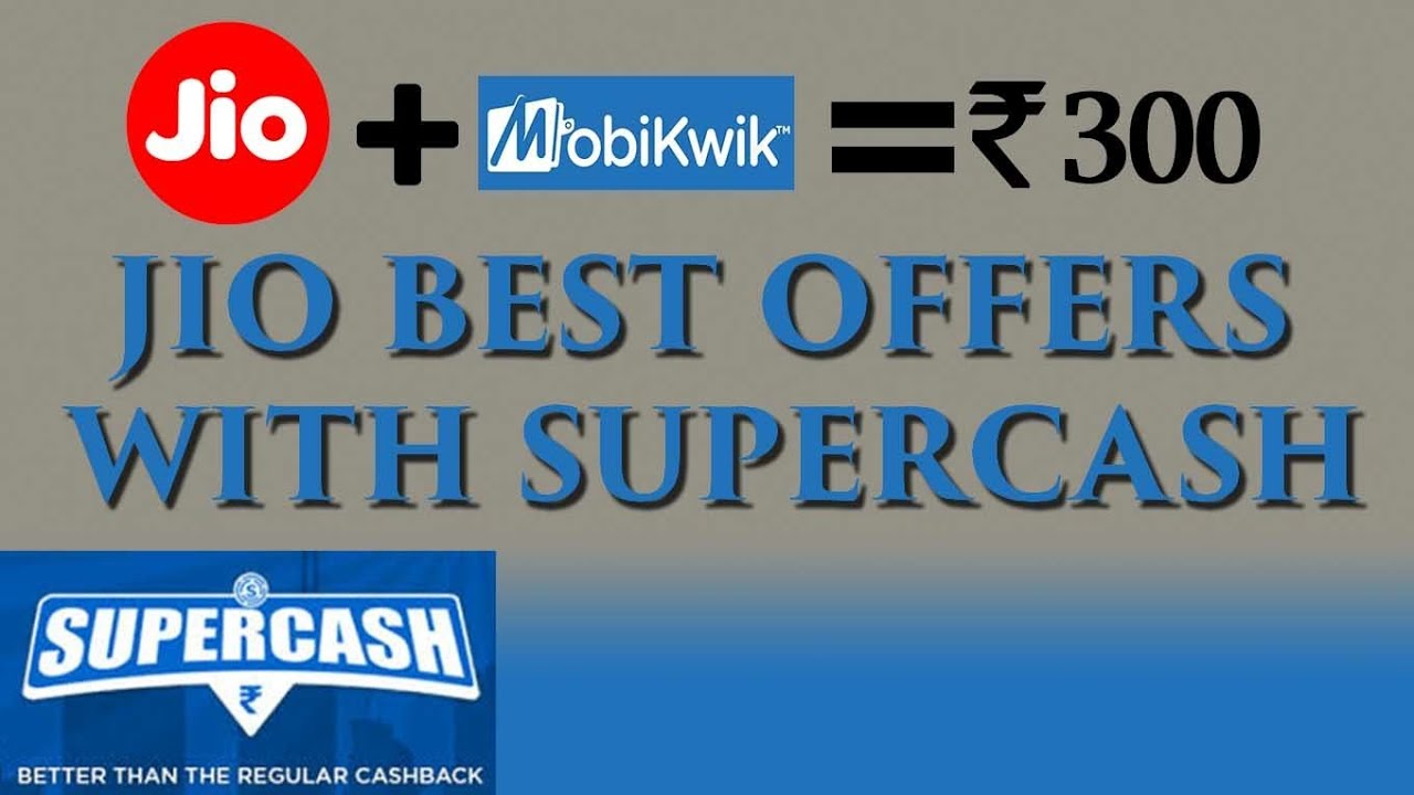 Best Offer in Mobikwik for JIO | Cashback ₹300 | Supercash | Hotel voucher worth ₹2500