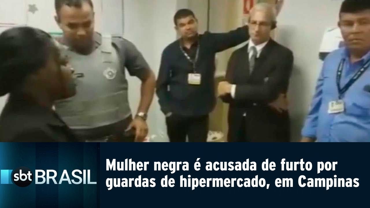 Mulher negra é acusada de furto por guardas de hipermercado, em Campinas | SBT Brasil (01/03/19)