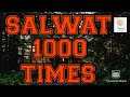 Salwat 1000 times  by ismaili momin mushkil aasan tasbih salgirahmubarak khushyali