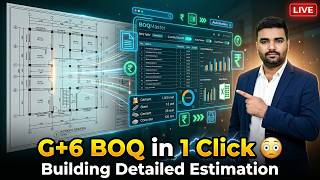 How to Make BOQ from Working Drawing Using AI | G+6 Building Complete Estimation Guide