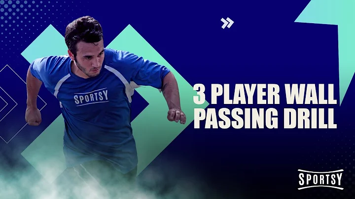 Master the 3-Player Wall Pass Drill: Boost Your Passing Speed and Teamwork