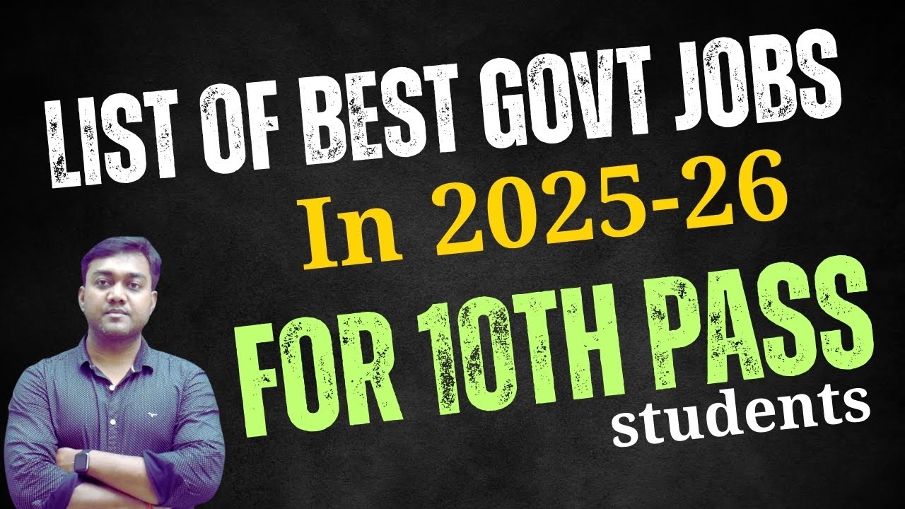 List of Best Govt Jobs at 10th Level in 2025 | Exam India Updates # ...