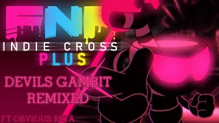 Devils Gambit REMIXED | FNF Indie Cross Plus