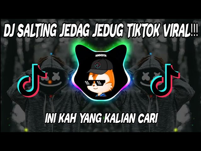 DJ SALTING JEDAG JEDUG TIKTOK VIRAL !!! TERBARU 2021 DJ SALTING DJ MBON MBON🎶🎶 class=