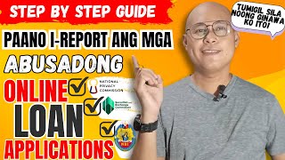 Paano I-Report ang Scam at Abusive Loan Apps sa Pilipinas | Step-by-Step Guide 2025