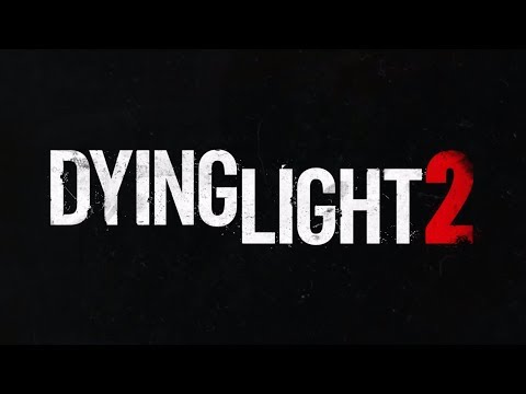 Dying Light 2 (видео)