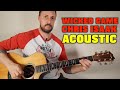 Wicked Game Acoustic Tutorial