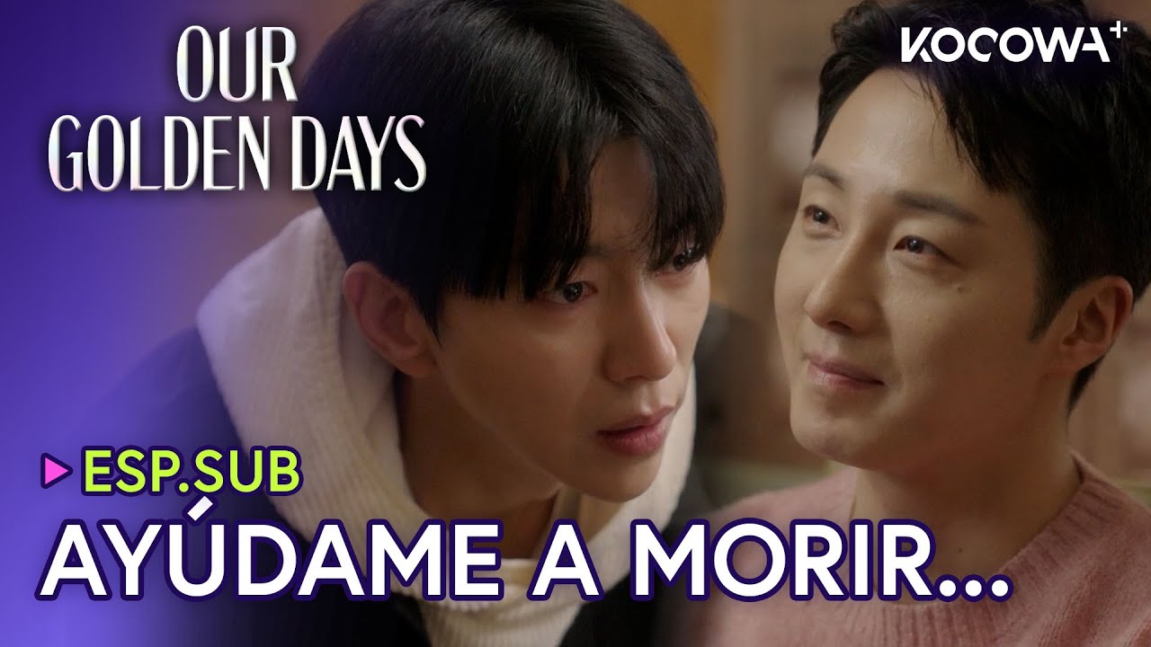 Ayúdame A Morir… Jung Il Woo Y Yoon Hyun Min 💔 | Nuestros días dorados EP43 | KOCOWA+ ESPAÑOL