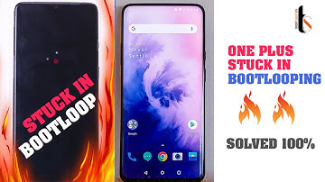 One Plus (Nord/7T/6) Stuck In Bootlooping ।। Fix It