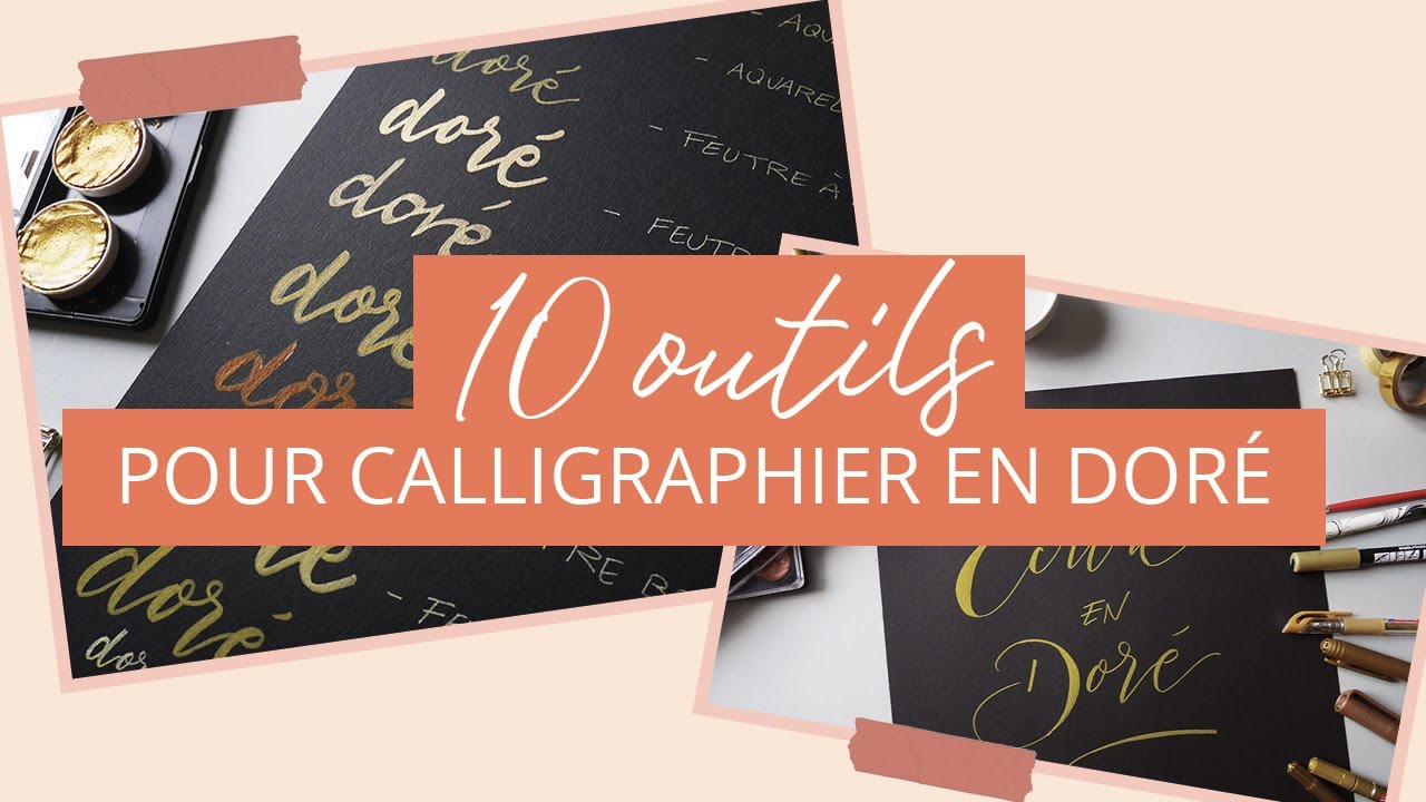 Comment calligraphier en doré ? Comparatif matériel