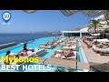 Mykonos Greece Best Hotels -  Vacation Planning Guide