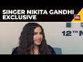 Singer Nikita Gandhi Spoke To India Today’s Bhavna Agarwal About Tiger 3&#39;s Leke Prabhu Ka Naam