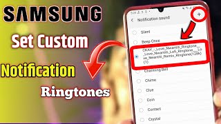 How To Set Custom Notification Ringtone On Samsung | Add Notification Music On Samsung | Samsung screenshot 3
