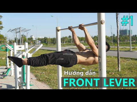 Hướng Dẫn Front Lever Chi Tiết Từng Bước Cho Mọi Đối Tượng || Front Lever Tutorial For Beginer