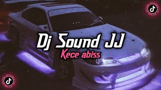 Dj Sound JJ Kece 🎧