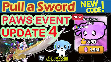 UPDATE: PAWS Event part 4! 9b pet, Paw Index, Playtime Rewards, and free to play tips - Pull a Sword