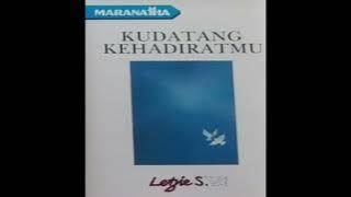 Letjie Sampingan - Bawa daku (Album: Kudatang kehadiratMu 1990)