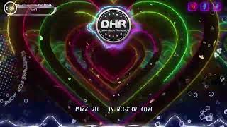 Mizz Dee - In Need Of Love - DHR Lyric Video