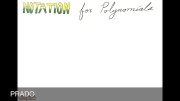 8.1.3 Notation for Polynomials