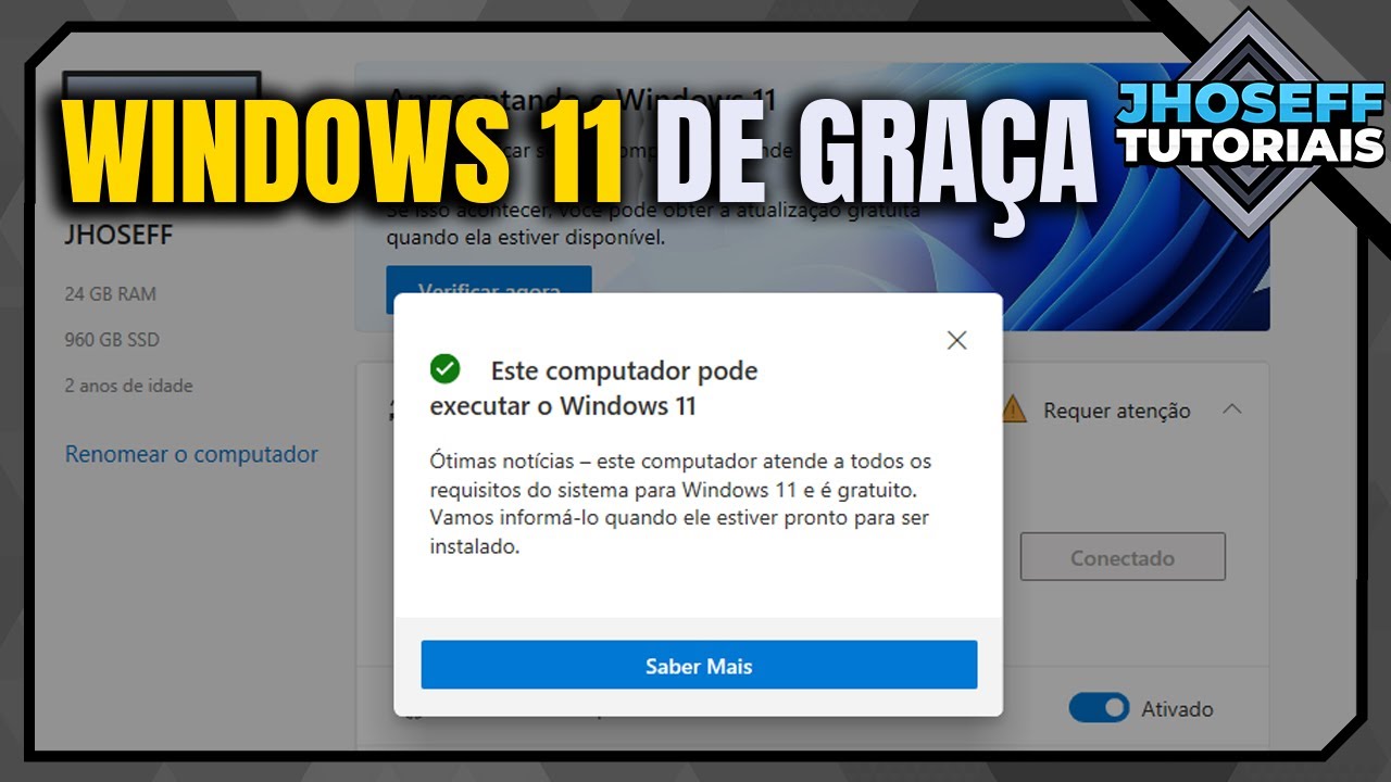 Como Atualizar para o Windows 11 de Graça, Como saber se seu computador  suporta o Windows 11 