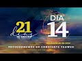 21 Dias de Oración "Proseguiremos en Conocerte YAHWEH" Día 14 | Pastora Virginia Brito