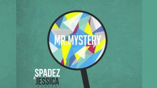 Watch Spadez Mr Mystery feat Jessica Ashley video