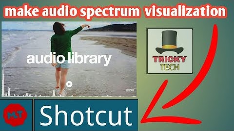How to Make Audio Spectrum Visualization Like Audio Library NCS in Shotcut Video Editor