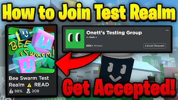 How to Get *ACCEPTED* Into Bee Swarm Test Realm! | Complete tutorial