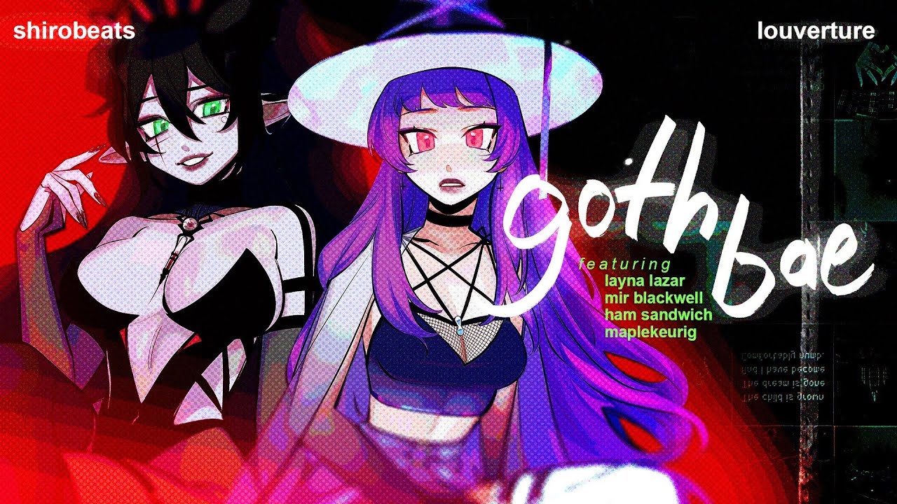 Guarda Goth Bae ft. Layna Lazar, Shirobeats, Ham Sandwich, Louverture, Mir Blackwell su YouTube Guarda Goth Bae ft. Layna Lazar, Shirobeats, Ham Sandwich, Louverture, Mir Blackwell su YouTube